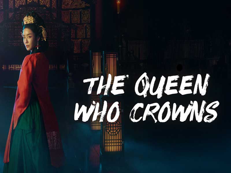 The Queen Who Crowns